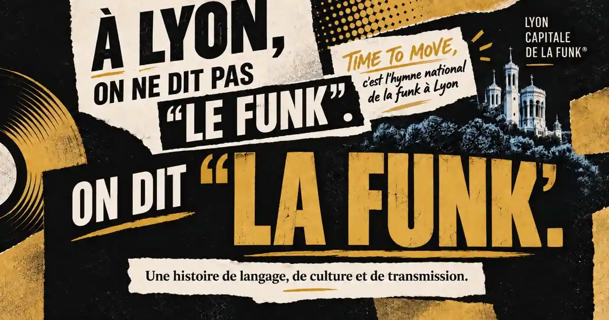 Affiche « À Lyon, on ne dit pas le funk, on dit la funk » avec Fourvière et un disque vinyle